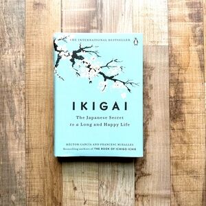 IKIGAI The Japanese Secret to a Long and Happy Life Hardcover